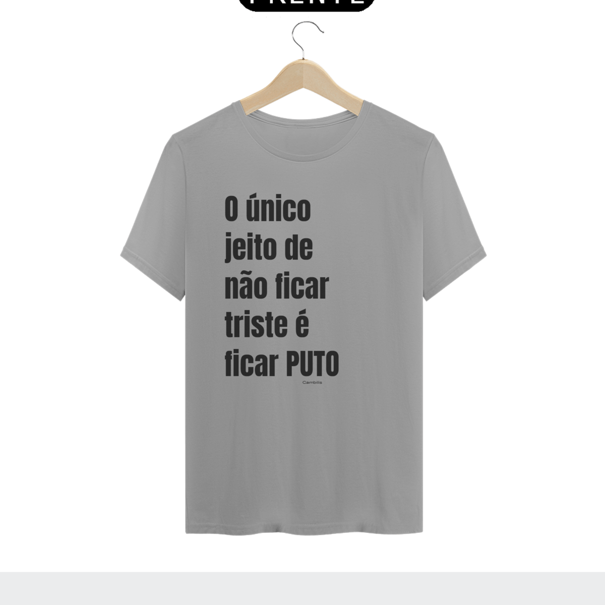 Nome do produto: Camiseta O jeito é esse