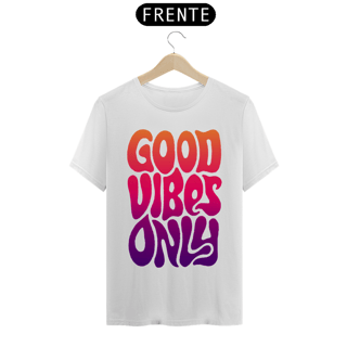 Nome do produto Good Vibes