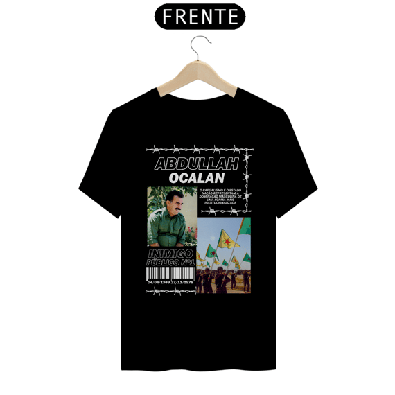 Camiseta - Abudallah Ocalan - Inimigo n°1