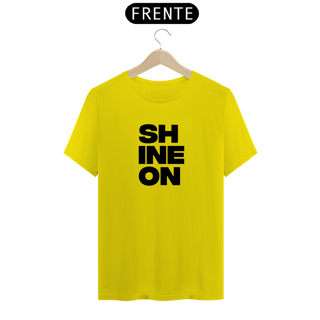 Nome do produto Camiseta pop style shine on