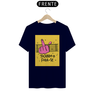 Nome do produto Camisetas Tocando O Foda-se