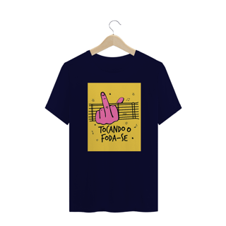 Nome do produto Camisetas Plus Size Tocando O Foda-se