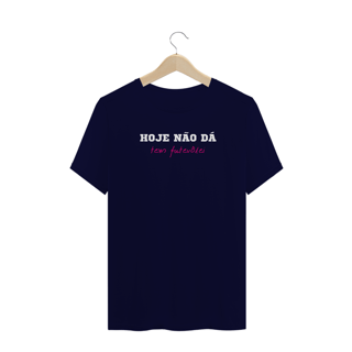 Nome do produto Camisetas Plus Size Futevôlei Hoje Não Dá