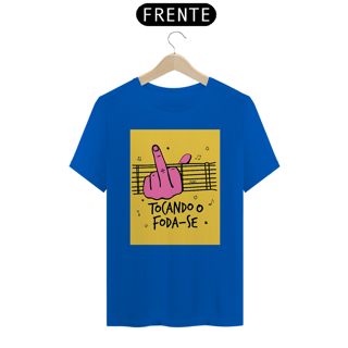 Nome do produto Camisetas Tocando O Foda-se