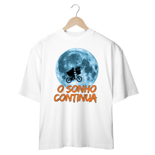 Nome do produto Camisetas Oversized O Sonho Continua