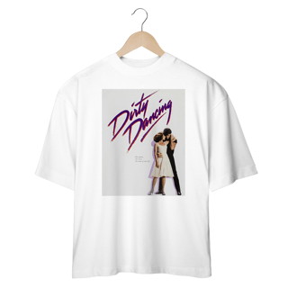 Nome do produto Camisetas Oversized Dirty Dancing