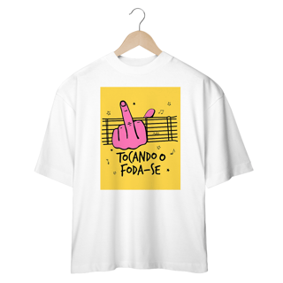 Nome do produto Camisetas Oversized Tocando O Foda-Se