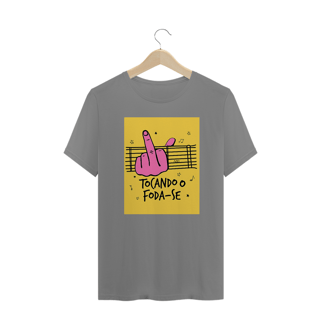 Nome do produto Camisetas Plus Size Tocando O Foda-se