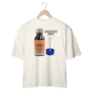Nome do produto Camisetas Oversized Geração Dos Fortes