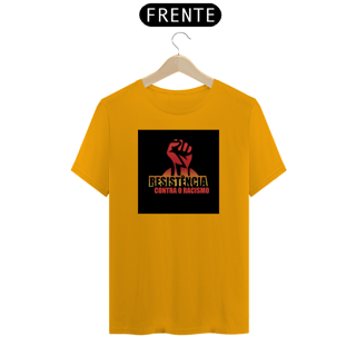 Nome do produto camisa resistência contra o racismo