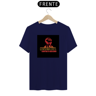 Nome do produto camisa resistência contra o racismo