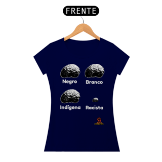 Nome do produto camisa feminina cérebro de racista