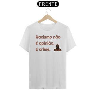 Nome do produto Racismo não é opinião, é crime.