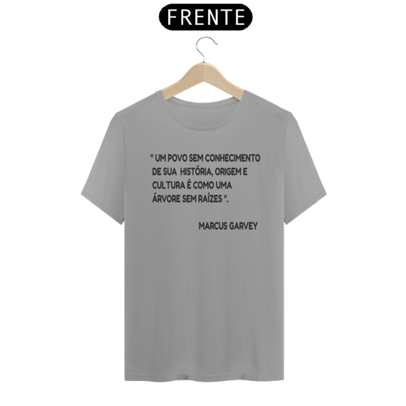 camisa um povo sem conhecimento de sua história