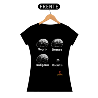 Nome do produto camisa feminina cérebro de racista