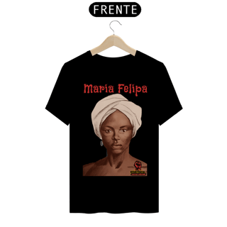 Nome do produto Camisa Maria Felipa
