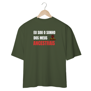 Nome do produto camisa oversized Sonho de meus ancestrais