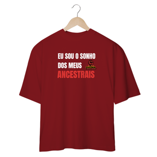 Nome do produto camisa oversized Sonho de meus ancestrais
