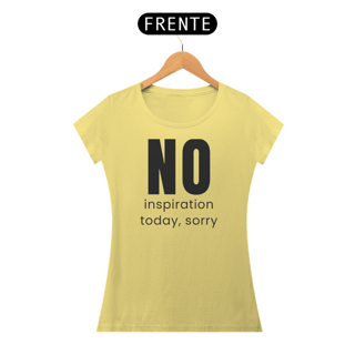 Nome do produto t-shirt baby lonk estonada NO INSPIRATION