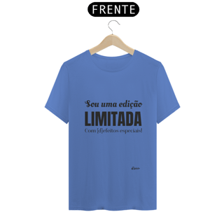 Nome do produto Sou uma edição LIMITADA com d-feitos especiais