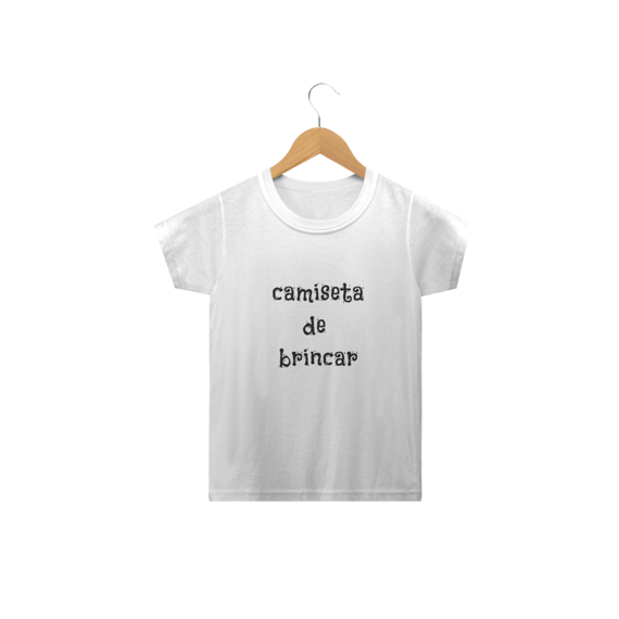 Camiseta infantil DE BRINCAR