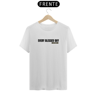 Nome do produto T SHIRT FEMININA - EVERY BLESSED DAY 