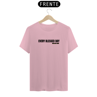 Nome do produto T SHIRT FEMININA - EVERY BLESSED DAY 