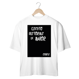 Histórias de amor - Oversized