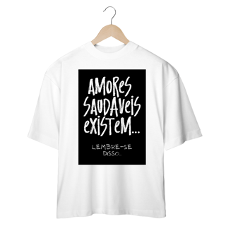 Nome do produtoAmores saudáveis - Oversized