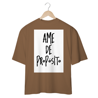 Nome do produtoAme de propósito - Oversized