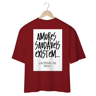 Nome do produtoAmores saudáveis - Oversized