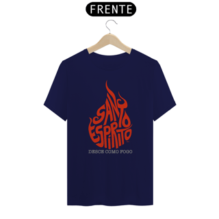 Nome do produto CAMISETA SANTO ESPÍRITO DESCE COMO FOGO
