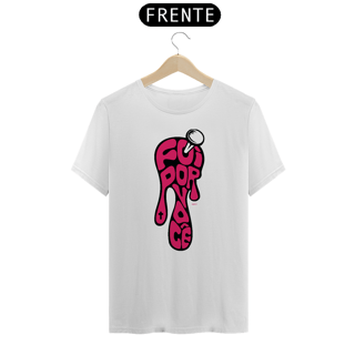 Nome do produto CAMISETA FOI POR VOCÊ