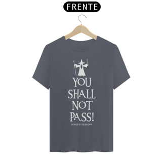 Nome do produto CAMISETA YOU SHALL NOT PASS