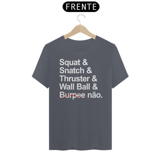 Nome do produto CAMISETA BURPEE NÃO