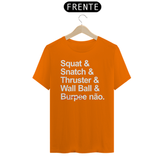 Nome do produto CAMISETA BURPEE NÃO