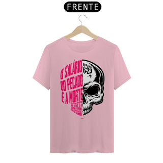 Nome do produto CAMISETA O SALÁRIO DO PECADO É A MORTE