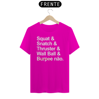 Nome do produto CAMISETA BURPEE NÃO
