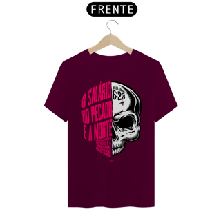 Nome do produto CAMISETA O SALÁRIO DO PECADO É A MORTE