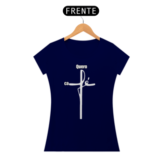 Nome do produto Camiseta Feminina - Quero caFÉ