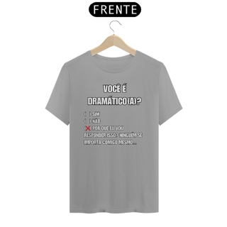 Nome do produto Você é dramático(a)?