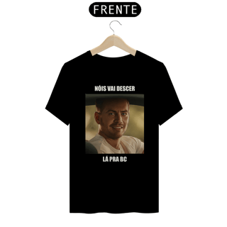 Nome do produto Camiseta - DESCER PRA BC