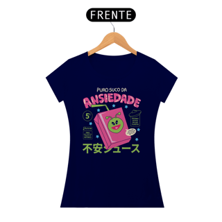 Nome do produto Camiseta Babylook Puro Suco da Ansiedade