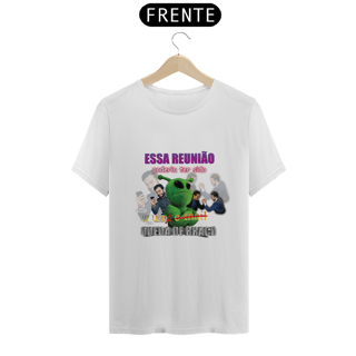 Nome do produto Camiseta Essa reunião poderia ter sido uma queda de braço