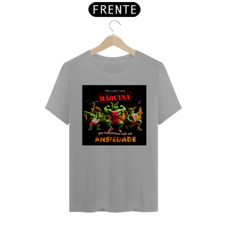 Nome do produto Camiseta Meu corpo é uma máquina