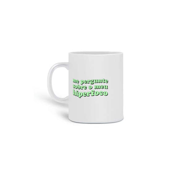 Caneca Hiperfoco