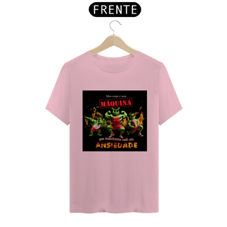 Nome do produto Camiseta Meu corpo é uma máquina