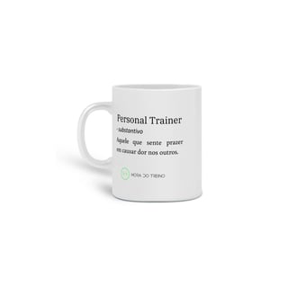 Nome do produto Caneca Personal Trainer Significado