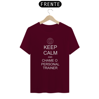 Nome do produto Camiseta Keep Calm Personal Trainer