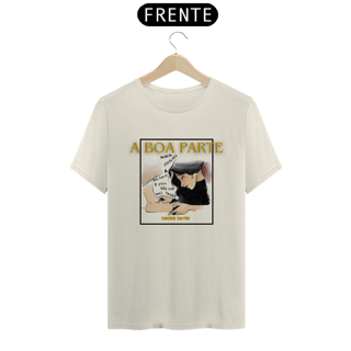Nome do produto Camiseta - A boa parte